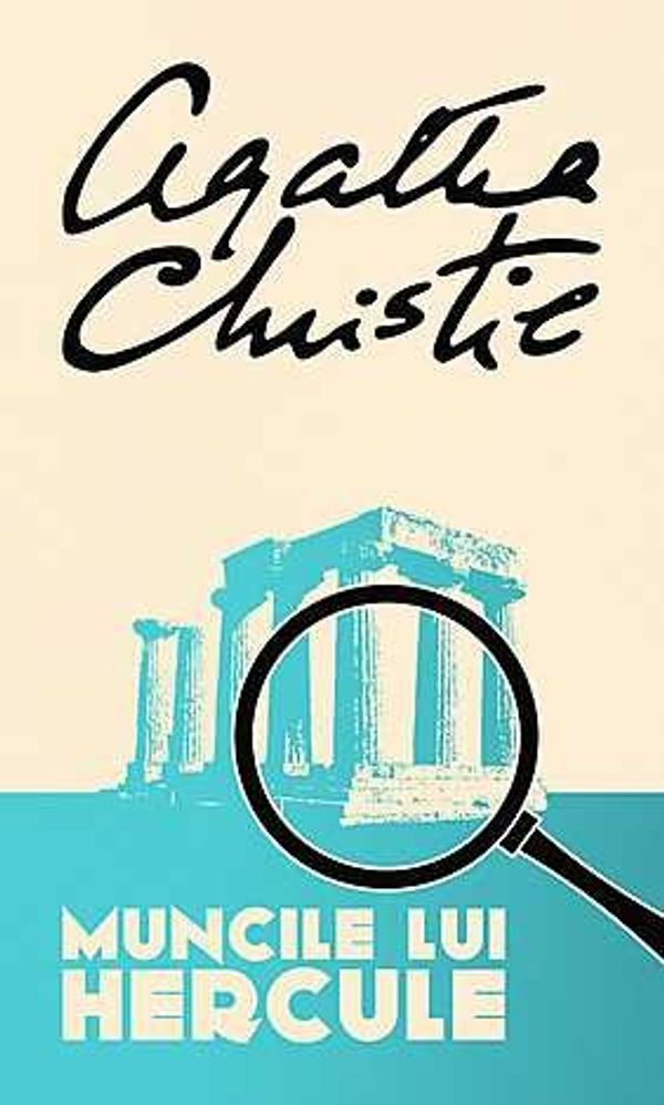 Cover Art for 9786066094610, Muncile lui Hercule by Agatha Christie