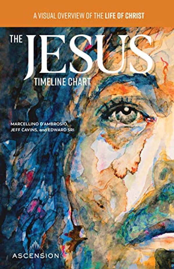 Cover Art for 9781950784196, The Jesus Timeline Chart by Marcellino D'Ambrosio, Jeff Cavins, Edward Sri