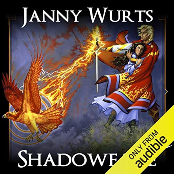 Cover Art for B01B5JM8S6, Shadowfane: Book 3 of the Cycle of Fire by Janny Wurts