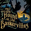 Cover Art for 9781847494962, The Hound of the Baskervilles by Doyle, Arthur Conan