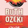 Cover Art for 9781922079183, A Tale for the Time Being by Ozeki Ruth