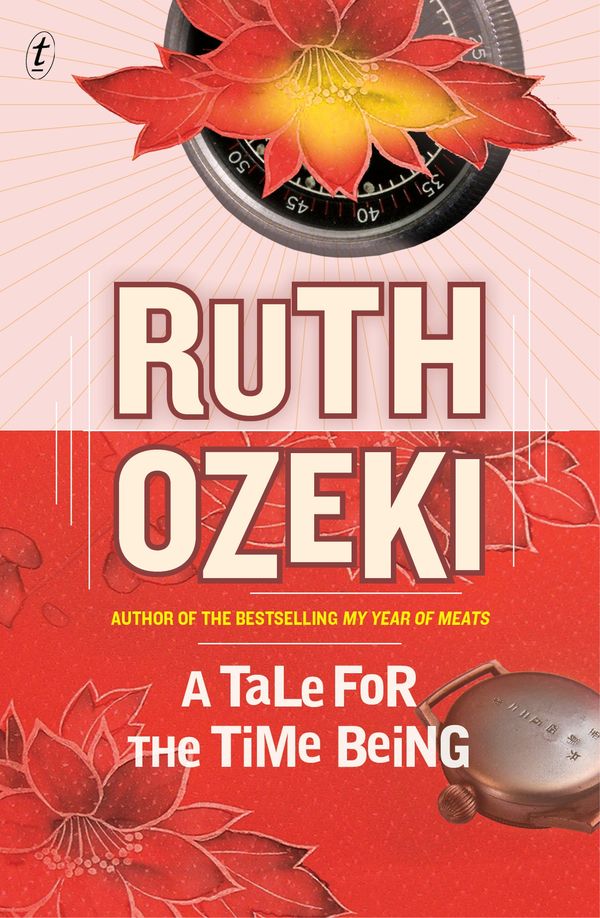 Cover Art for 9781922079183, A Tale for the Time Being by Ozeki Ruth