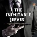 Cover Art for B0BTW679CH, The Inimitable Jeeves by P.G. Wodehouse