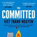 Cover Art for 9781472152534, The Committed by Viet Thanh Nguyen