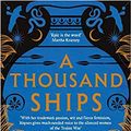 Cover Art for B08K972W8J, A Thousand Ships by Natalie Haynes