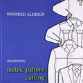 Cover Art for 9788126532414, Metric Pattern Cutting for Menswear by Winifred Aldrich