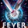 Cover Art for 9780141340265, Fever (Book 1) by Dee Shulman