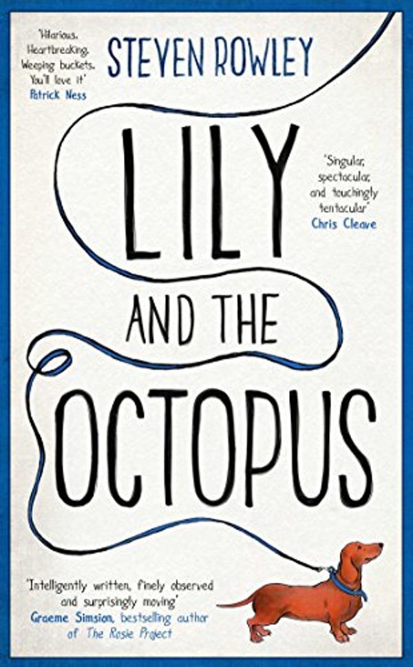 Cover Art for 9781471154348, Lily and the Octopus by Steven Rowley