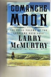 Cover Art for 9780752800721, Comanche Moon by Larry McMurtry
