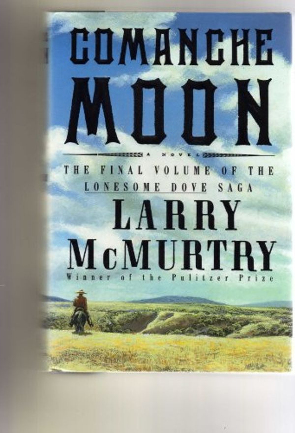 Cover Art for 9780752800721, Comanche Moon by Larry McMurtry