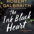 Cover Art for B09QKTCYVB, The Ink Black Heart by Robert Galbraith