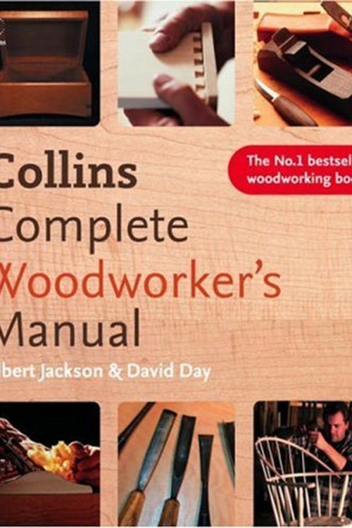 Cover Art for B01MRIGS1M, Collins Complete Woodworker's Manual by Albert Jackson David Day(1905-06-27) by Albert Jackson David Day