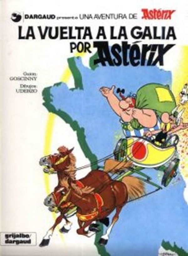 Cover Art for 9780828849111, Asterix: La Vuelta a la Galia (Spanish edition of Asterix and the Banquet) by Rene De Goscinny