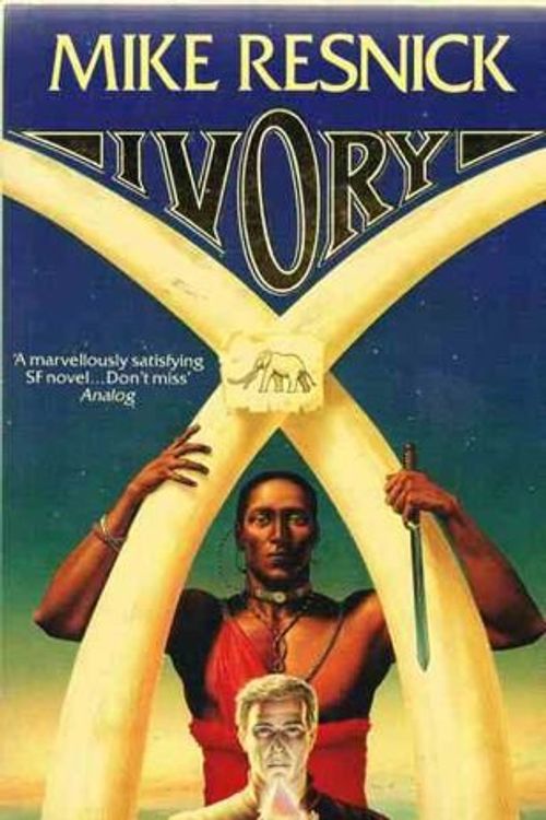 Cover Art for 9780712634700, Ivory by Mike Resnick