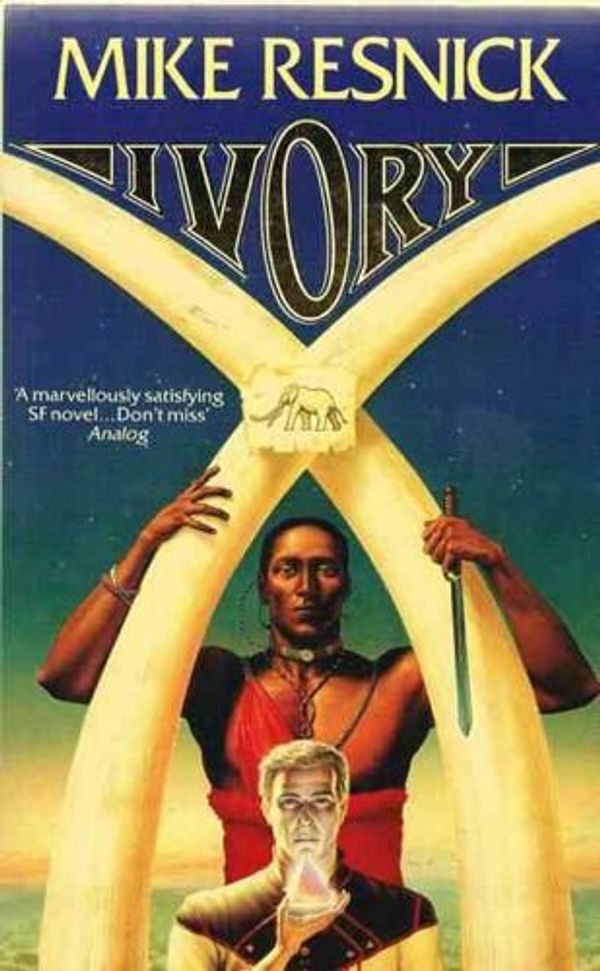 Cover Art for 9780712634700, Ivory by Mike Resnick