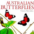 Cover Art for 9780949155047, AUSTRALIAN BUTTERFLIES by Charles McCubbin