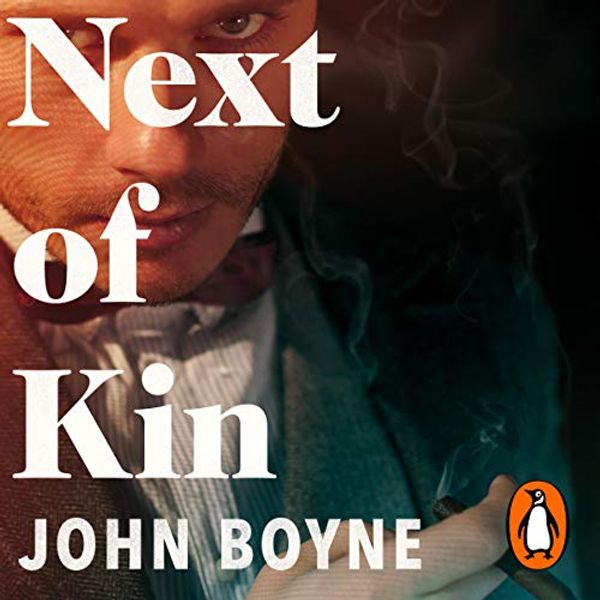 Cover Art for B089YWCXWM, Next of Kin by John Boyne