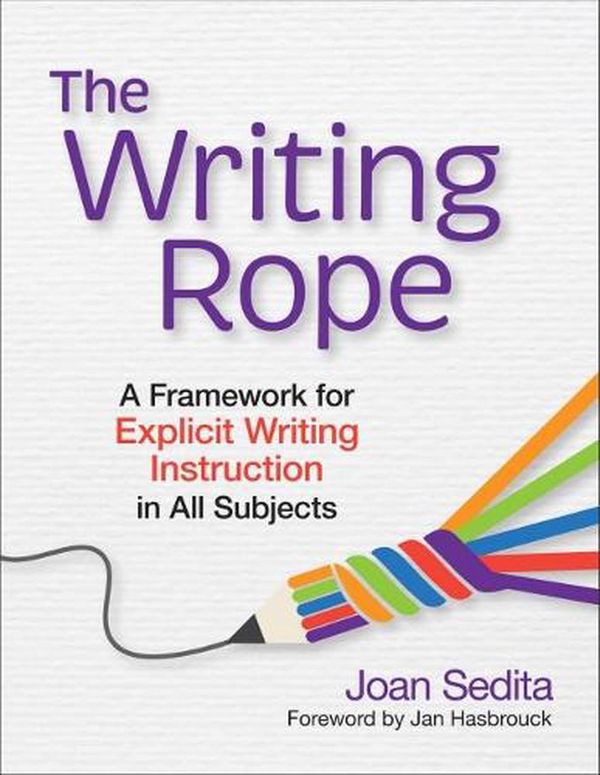 Cover Art for 9781681255897, The Writing Rope by Joan Sedita, Jan Hasbrouck