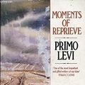 Cover Art for 9780140093704, Moments of Reprieve by Primo Levi