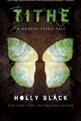Cover Art for 9780613734561, Tithe by Holly Black