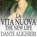 Cover Art for 9781776594832, La Vita Nuova by Dante Alighieri
