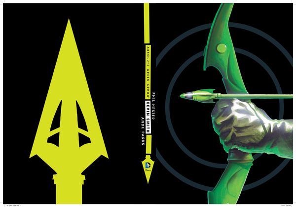 Cover Art for 9781401255480, Absolute Green Arrow By Kevin Smith by Kevin Smith