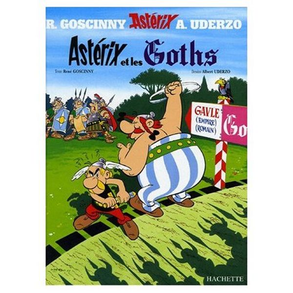 Cover Art for 9780828851145, Asterix et les Goths by Rene Goscinny