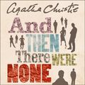 Cover Art for 9780007250110, And Then There Were None by Agatha Christie