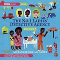 Cover Art for 9781405687713, The No. 1 Ladies' Detective Agency: There is No Such Thing as Free Food and the Best v. 7 by Alexander McCall Smith