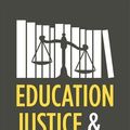 Cover Art for 9780226012766, Education, Justice, and Democracy by Danielle Allen