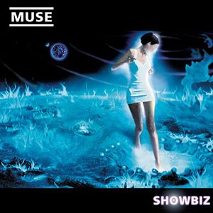 Cover Art for 0093624738220, Showbiz by Muse