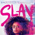 Cover Art for 9781534445420, Slay by Brittney Morris