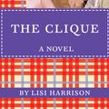 Cover Art for 9780316041690, The Clique by Lisi Harrison