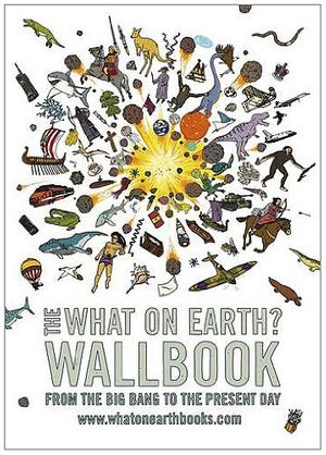 Cover Art for 9780956593603, What on Earth? Wallbook by Christopher Lloyd