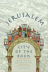 Cover Art for 9780300222852, Jerusalem: City of the Book by Merav Mack