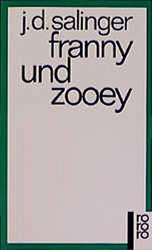 Cover Art for 9783499109065, Franny und Zooey by Jerome D. Salinger