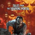Cover Art for 0688036376360, Tales From the Yawning Portal (Dungeons & Dragons) by Wizards Rpg Team