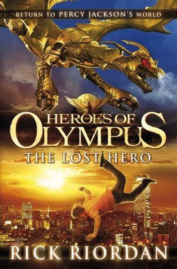 Cover Art for B01K94Q82K, Heroes of Olympus: The Lost Hero by Rick Riordan (2010-10-12) by Rick Riordan