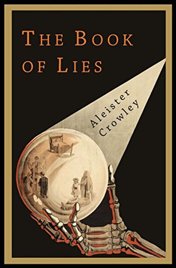 Cover Art for 9781946963109, The Book of Lies by Aleister Crowley