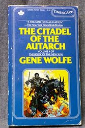 Cover Art for 9780671496661, The Citadel of the Autarch by Gene Wolfe