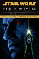 Cover Art for 9781529150384, Heir to the Empire: Book 1 (Star Wars Thrawn trilogy) by Timothy Zahn