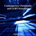 Cover Art for 9781317160939, Contemporary Christianity and LGBT Sexualities by Stephen Hunt