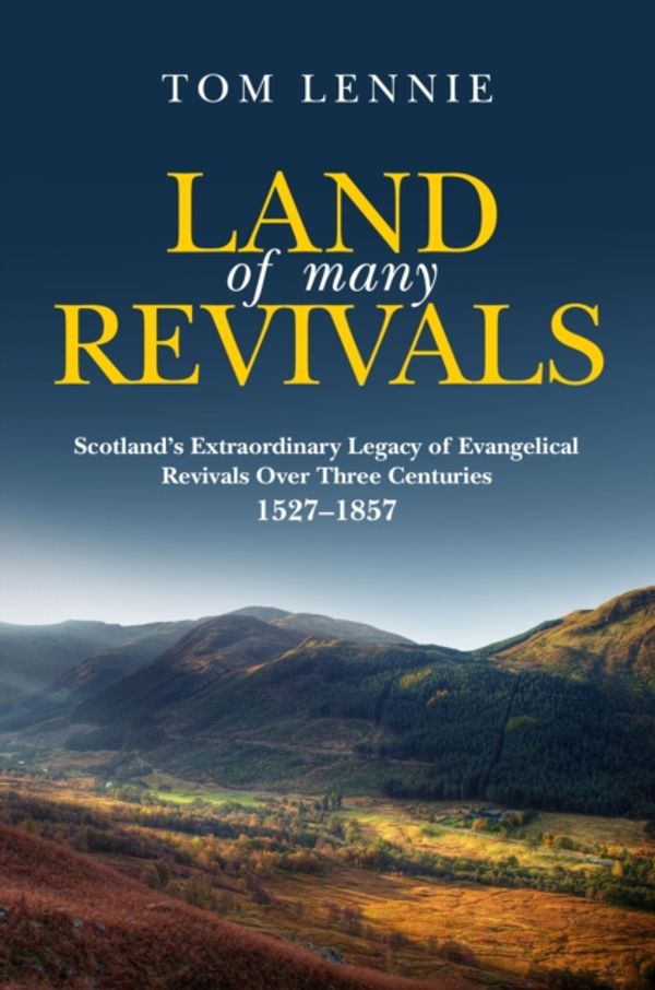 Cover Art for 9781781915202, Land of Many Revivals by Tom Lennie