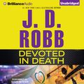 Cover Art for 9781480593114, Devoted in Death by J. D. Robb
