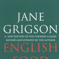 Cover Art for 9780091770433, English Food by Jane Grigson
