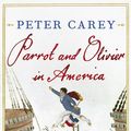 Cover Art for 9780571253333, Parrot and Olivier in America by Peter Carey