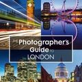 Cover Art for 9780992683436, The Photographer's Guide to London by Ellen Bowness