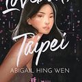 Cover Art for 9786069072202, Loveboat, Taipei by Abigail Hing Wen
