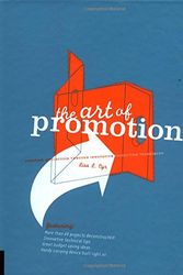 Cover Art for 9781592530106, The Art of Promotion by Lisa L. Cyr