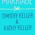Cover Art for 9780143135364, On Marriage (How to Find God) by Timothy Keller, Kathy Keller